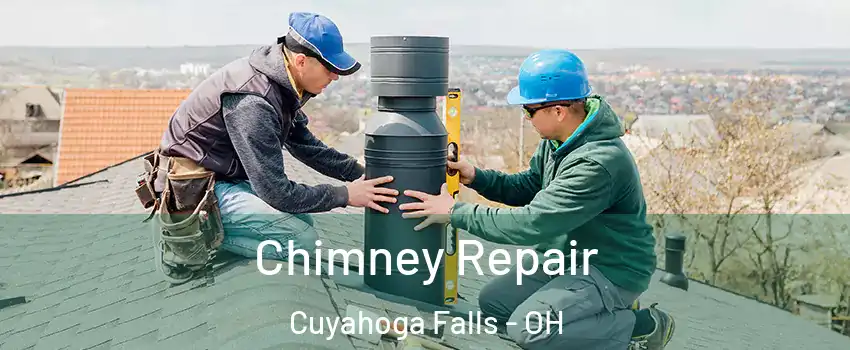  Chimney Repair Cuyahoga Falls - OH