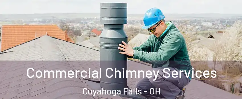  Commercial Chimney Services Cuyahoga Falls - OH