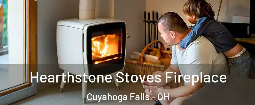  Hearthstone Stoves Fireplace Cuyahoga Falls - OH