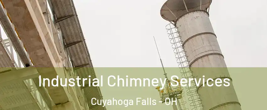  Industrial Chimney Services Cuyahoga Falls - OH