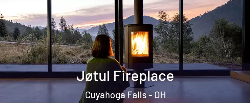  Jøtul Fireplace Cuyahoga Falls - OH